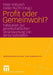 Profit Oder Gemeinwohl?: Fallstudien Zur Gesellschaftlichen Verantwortung Von Wirtschaftseliten by Peter Imbusch, Dieter Rucht