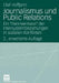 Journalismus Und Public Relations: Ein Theorieentwurf Der Intersystembeziehungen in Sozialen Konflikten by Olaf Hoffjann
