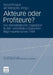 Akteure Oder Profiteure?: Die Demokratische Opposition in Den Ostmitteleuropäischen Regimeumbrüchen 1989 by Detlef Pollack, Jan Wielgohs
