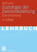 Soziologie Der Zweierbeziehung: Eine Einführung by Karl Lenz
