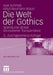 Die Welt Der Gothics: Spielräume Düster Konnotierter Transzendenz by Klaus Neumann-Braun, Axel Schmidt