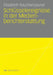 Schlüsselereignisse in Der Medienberichterstattung by Elisabeth Rauchenzauner