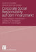 Corporate Social Responsibility Auf Dem Finanzmarkt: Nachhaltiges Investment - Politische Strategien - Ethische Grundlagen by Gotlind B. Ulshöfer, Gesine Bonnet