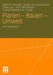 Planen - Bauen - Umwelt: Ein Handbuch by Dietrich Henckel, Kester Kuczkowski, Petra Lau