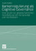 Bankenregulierung ALS Cognitive Governance: Eine Studie Zur Gesellschaftlichen Verarbeitung Von Komplexität Und Nichtwissen by Sven Kette