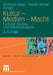 Kultur - Medien - Macht: Cultural Studies Und Medienanalyse by Andreas Hepp, Rainer Winter