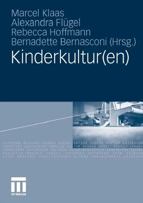 Kinderkultur(en) by Marcel Klaas, Alexandra Flügel, Rebecca Hoffmann