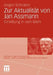 Zur Aktualität Von Jan Assmann: Einleitung in Sein Werk by Jürgen Schraten