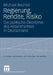 Regierung, Rendite, Risiko: Die Politische Ökonomie Des Aktienmarktes in Deutschland by Michael Bechtel