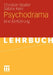 Psychodrama: Eine Einführung by Christian Stadler, Sabine Kern