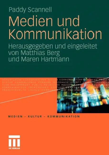 Medien Und Kommunikation by Paddy Scannell