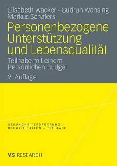 Personenbezogene Unterstützung Und Lebensqualität: Teilhabe Mit Einem Persönlichen Budget by Elisabeth Wacker, Gudrun Wansing, Markus Schäfers