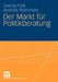 Der Markt Für Politikberatung by Svenja Falk, Andrea Römmele