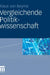 Vergleichende Politikwissenschaft by Klaus Von Beyme