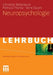Neuropsychologie by Christian Bellebaum, Patrizia Thoma, Irene Daum