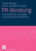 Pr-Beratung: Theoretische Konzepte Und Empirische Befunde by Ulrike Röttger, Sarah Zielmann