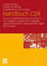 Handbuch Csr: Kommunikationswissenschaftliche Grundlagen, Disziplinäre Zugänge Und Methodische Herausforderungen. Mit Glossar by Juliana Raupp, Stefan Jarolimek, Friederike Schultz