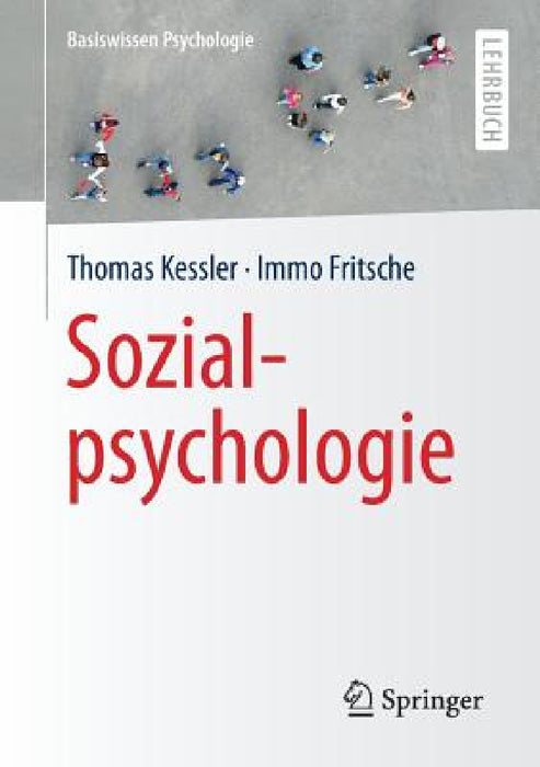 Sozialpsychologie by Thomas Kessler, Immo Fritsche