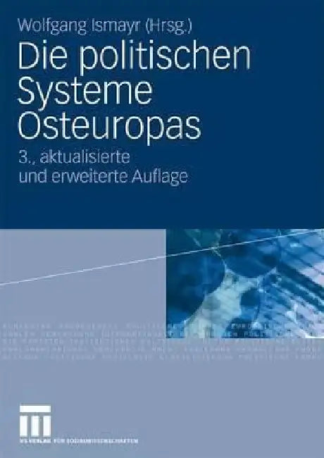 Die Politischen Systeme Osteuropas by Wolfgang Ismayr