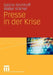 Presse in Der Krise by Sabine Kirchhoff, Walter Krämer