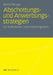 Abschottungs- Und Anwerbungsstrategien: Eu-Institutionen Und Arbeitsmigration by Bernd Parusel