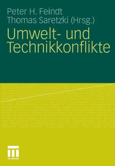Umwelt- Und Technikkonflikte by Peter H. Feindt, Thomas Saretzki