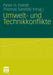 Umwelt- Und Technikkonflikte by Peter H. Feindt, Thomas Saretzki