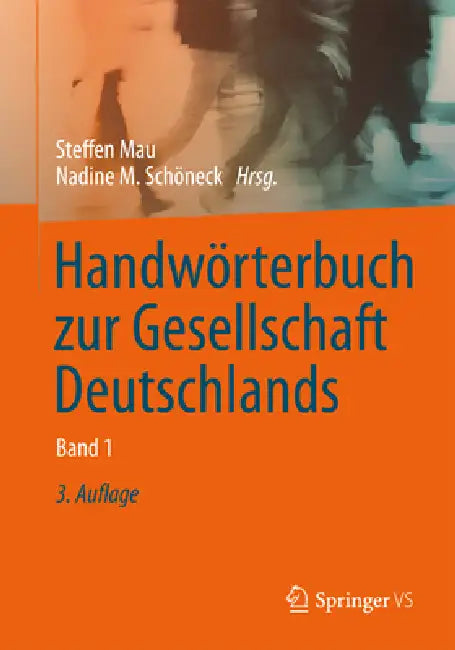 Handwörterbuch Zur Gesellschaft Deutschlands by Steffen Mau, Nadine M. Schöneck