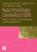 Nachhaltige Gesellschaft: Welche Rolle Für Partizipation Und Kooperation? by Harald Heinrichs, Katina Kuhn, Jens Newig