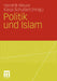 Politik Und Islam by Hendrik Meyer, Klaus Schubert