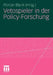 Vetospieler in Der Policy-Forschung by Florian Blank
