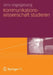 Kommunikationswissenschaft Studieren by Jens Vogelgesang