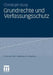 Grundrechte Und Verfassungsschutz by Christoph Gusy
