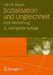 Sozialisation Und Ungleichheit: Eine Hinführung by Ullrich Bauer