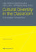 Cultural Diversity in the Classroom: A European Comparison by Julia Athena Spinthourakis