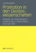 Promotion in Den Geisteswissenschaften: Modelle Der Doktorandenausbildung in Deutschland Und Den USA by Eva Bosbach