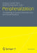 Peripheralization: The Making of Spatial Dependencies and Social Injustice by Matthias Naumann