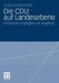 Die Cdu Auf Landesebene: Politische Strategien Im Vergleich by Arijana Neumann