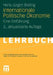 Internationale Politische Ökonomie: Eine Einführung by Hans-Jürgen Bieling