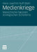 Medienkriege: Menschliche Faktoren Strategischen Scheiterns by Hans-Joachim Ruff-Stahl