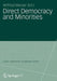 Direct Democracy and Minorities by Wilfried Marxer