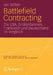 Battlefield Contracting: Die Usa, Großbritannien, Frankreich Und Deutschland Im Vergleich by Jan Stöber