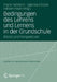 Bedingungen Des Lehrens Und Lernens in Der Grundschule: Bilanz Und Perspektiven by Frank Hellmich, Fabian Hoya, Sabrina Förster