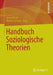 Handbuch Soziologische Theorien by Georg Kneer, Markus Schroer