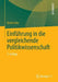 Einführung in Die Vergleichende Politikwissenschaft by Detlef Jahn