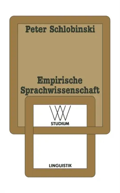 Empirische Sprachwissenschaft by Peter Schlobinski