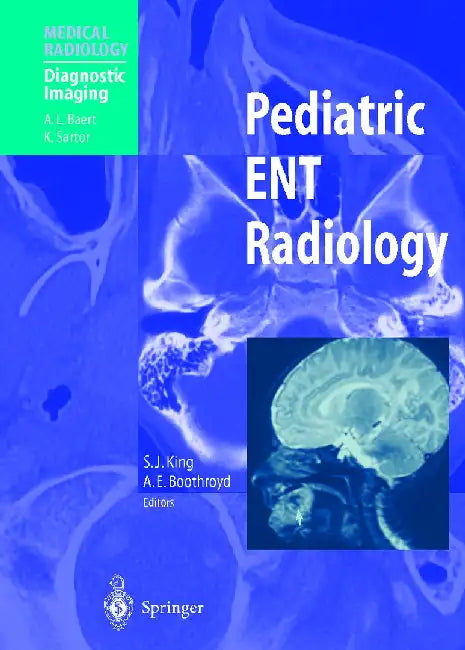 Pediatric Ent Radiology by Susan J. King