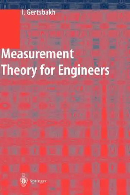 Measurement Theory for Engineers by Ilya Gertsbakh