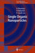 Single Organic Nanoparticles by H. Masuhara