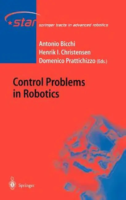 Control Problems in Robotics by Antonio Bicchi